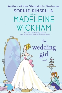 The Wedding Girl - Madeleine Wickham